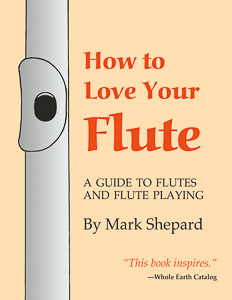 Book Cover: How to Love Your Flute